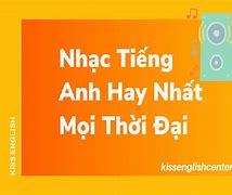 Bản Nhạc Tiếng Anh Hay Nhất Mọi Thời Đại