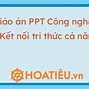 Công Nghệ 7 Kết Nối Tri Thức Bài 7