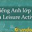 Giải Bài Tập Tiếng Anh Lớp 8 Unit 1 Lesson 1