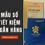 Làm Sổ Tiết Kiệm Nên Làm Ngân Hàng Nào